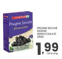 Despar Prugne secche despar denocciolate offerta