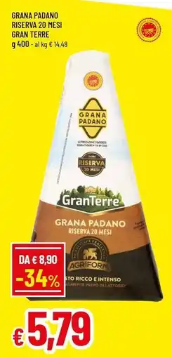 Famila Superstore Grana padano riserva 20 mesi gran terre offerta