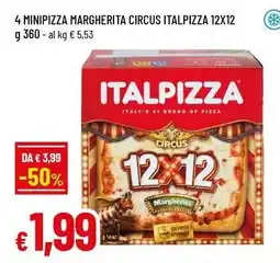 Famila Superstore 4 minipizza margherita circus italpizza 12x12 offerta