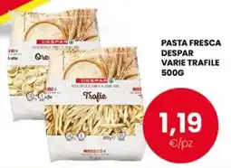 Despar Pasta fresca despar offerta