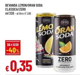 Famila Superstore Bevanda lemon/oran soda classica/zero offerta