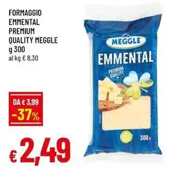 Famila Superstore Formaggio emmental premium quality meggle offerta