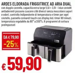Galassia Ardes eldorada friggitrice ad aria dual offerta