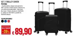 Galassia Set 3 trolley coveri moving offerta