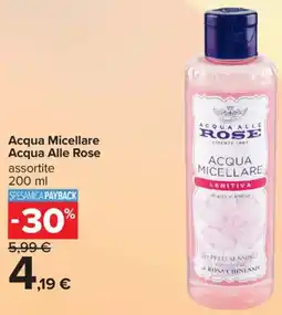 Carrefour Iper Acqua Micellare Acqua Alle Rose offerta
