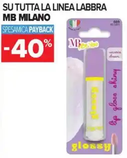 Carrefour Iper Su tutta la linea labbra Mb Milano offerta