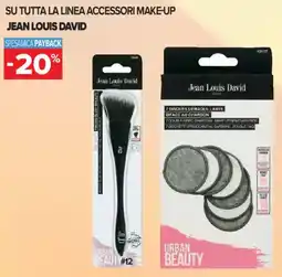 Carrefour Iper Su tutta la linea accessori make-up Jean Louis David offerta