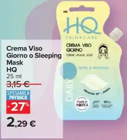 Carrefour Iper Crema Viso Giorno o Sleeping Mask HQ offerta