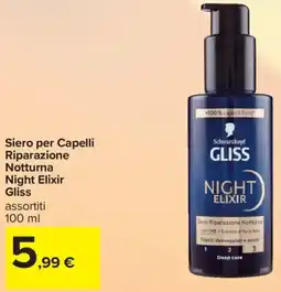 Carrefour Iper Siero per Capelli Riparazione Notturna Night Elixir Gliss offerta
