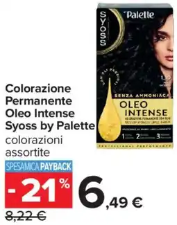 Carrefour Iper Colorazione Permanente Oleo Intense Syoss by Palette offerta