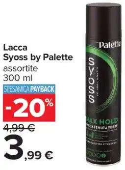 Carrefour Iper Lacca Syoss by Palette offerta