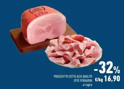 Conad Superstore Prosciutto cotto alta qualità effe ferrarini offerta