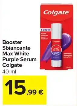 Carrefour Iper Booster Sbiancante Max White Purple Serum Colgate offerta