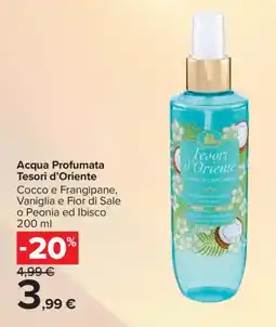 Carrefour Iper Acqua Profumata Tesori d'Oriente offerta