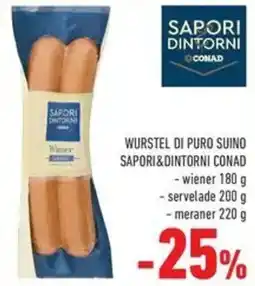 Conad Superstore Wurstel di puro suino Sapori&Dintorni Conad offerta