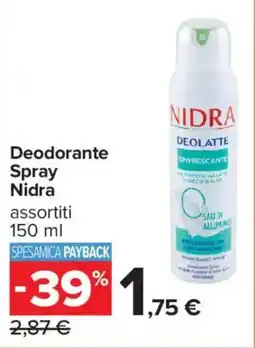 Carrefour Iper Deodorante Spray Nidra offerta