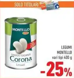 Conad Superstore Legumi Montello offerta