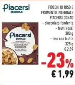 Conad Superstore Fiocchi di riso e frumento integrale Piacersi Conad offerta