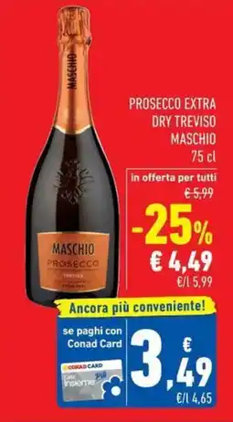 Conad Superstore Prosecco extra dry treviso Maschio offerta