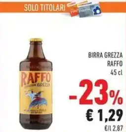 Conad Superstore Birra grezza Raffo offerta