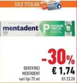 Conad Superstore Dentifrici Mentadent offerta