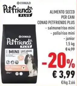 Conad Superstore Alimento secco per cani conad petfriends plus offerta