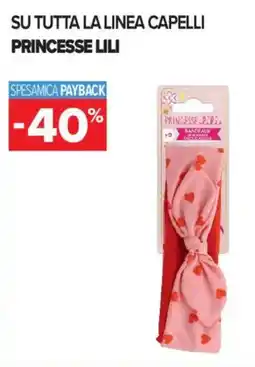 Carrefour Iper Su tutta la linea capelli princesse lili offerta