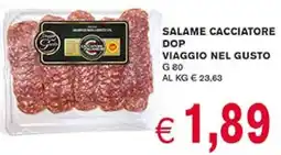 D'Italy Salame cacciatore dop viaggio nel gusto offerta