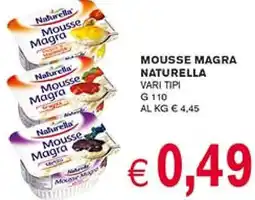 D'Italy Mousse magra Naturella offerta