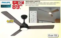 Brico OK PHILIPS VENTILATORE A SOFFITTO offerta