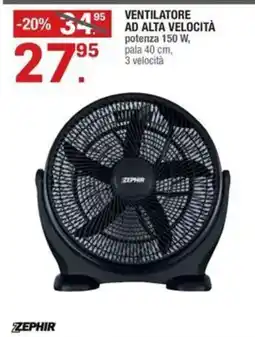 Brico OK VENTILATORE AD ALTA VELOCITÀ ZEPHIR offerta