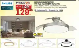 Brico OK Philips lampadario ventilatore con pale trasparenti retrattili offerta