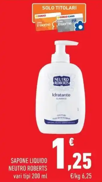 Conad Superstore Sapone liquido Neutro Roberts offerta