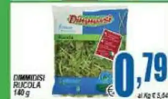 DEM Dimmidisi rucola 140g offerta
