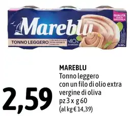 Madis MAREBLU Tonno leggero con un filo di olio extra vergine di oliva offerta