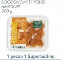 Conad Superstore Bocconcini di pollo Amadori offerta