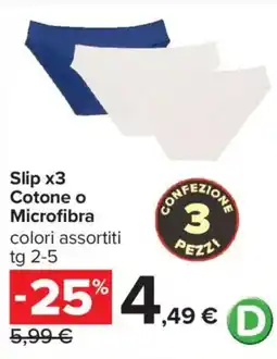 Carrefour Iper Slip x3 Cotone o Microfibra offerta