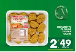 Eurospar CROCCHETTE DI POLLO DESPAR GR.300 offerta