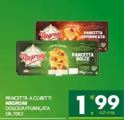 Eurospar Pancetta a Cubetti Negroni offerta