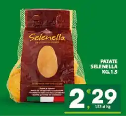 Eurospar PATATE SELENELLA KG. 1,5 offerta