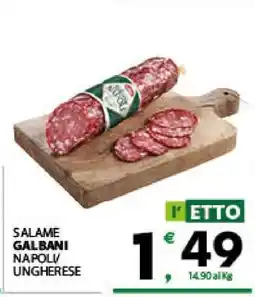 Eurospar SALAME GALBANI NAPOLI/UNGHERESE offerta