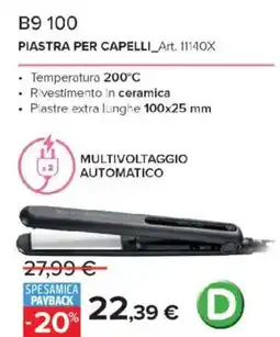 Carrefour Iper BELLISSIMA B9 100 PIASTRA PER CAPELLI_Art. 11140X offerta