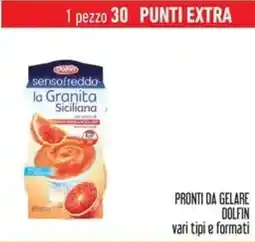 Conad Superstore Pronti da gelare Dolfin offerta