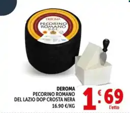 Deco Supermercati Deroma pecorino romano del lazio dop crosta nera offerta