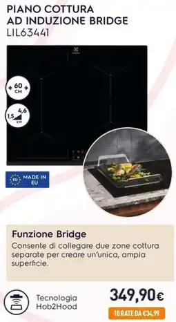Unieuro Electrolux piano cottura ad induzione bridge LIL63441 offerta
