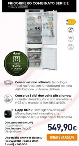 Unieuro FRIGORIFERO COMBINATO SERIE 2 Haier HBQW5518E offerta