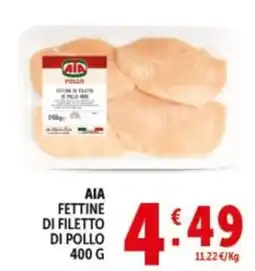 Deco Supermercati AIA FETTINE DI FILETTO DI POLLO offerta