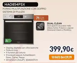 Unieuro HAO854PSX FORNO MULTIFUNZIONE CON DOPPIO SISTEMA DI PULIZIA offerta