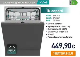 Unieuro Lavastoviglie da incasso HV16B offerta