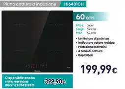Unieuro Piano cottura a induzione HI6401CH offerta